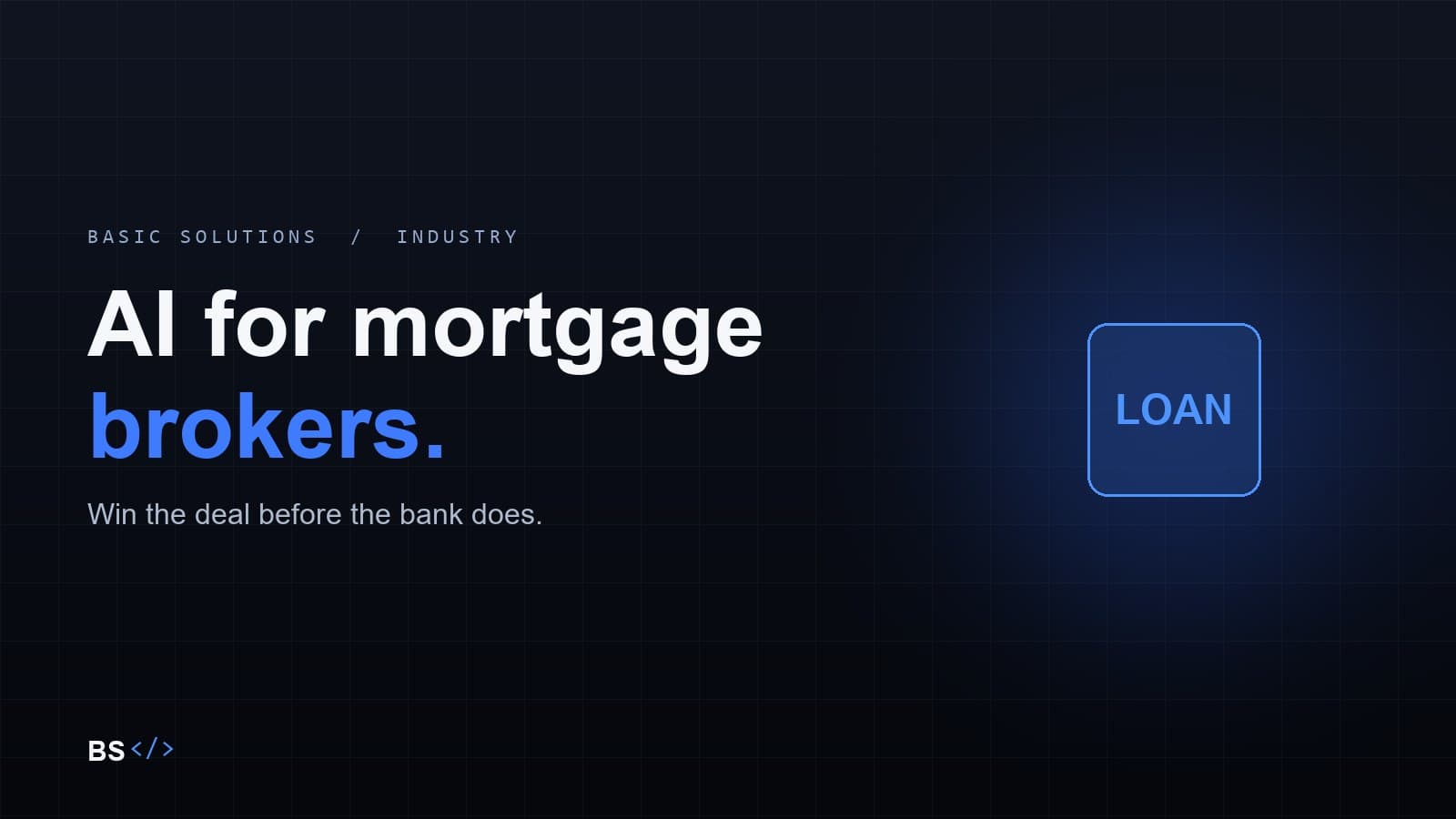 AI for mortgage brokers: win the deal before the bank does