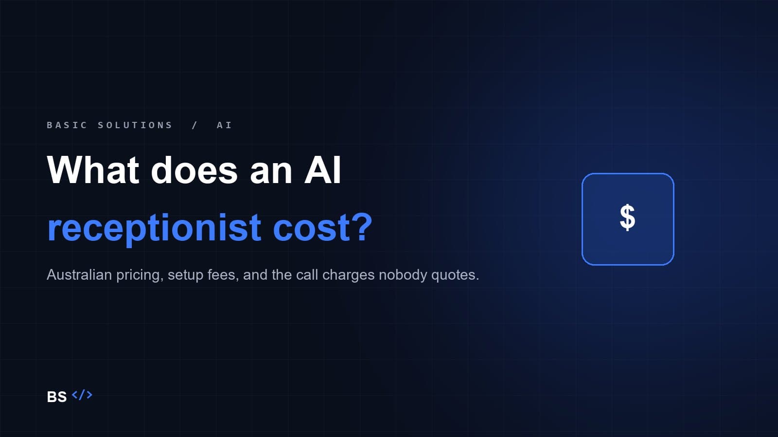 What does an AI receptionist cost in Australia?