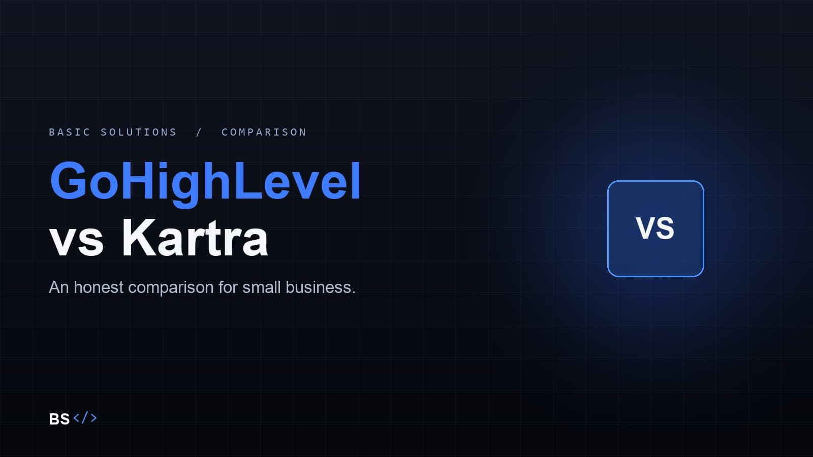 GoHighLevel vs Kartra: which all-in-one wins for small business?