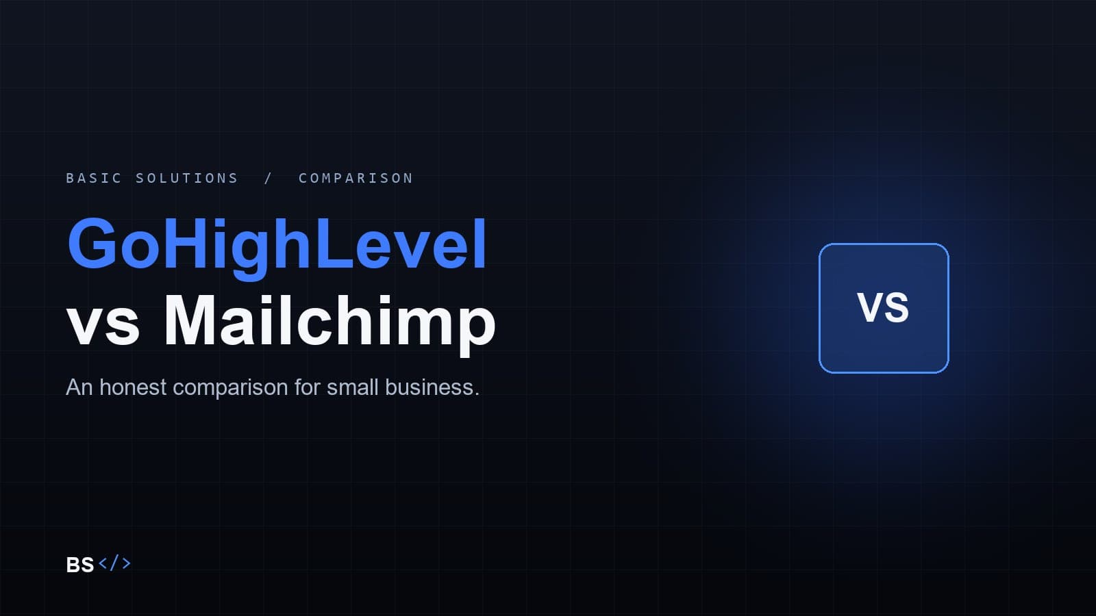 GoHighLevel vs Mailchimp: which does a small business need?